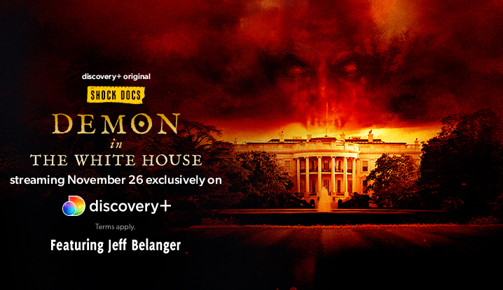Demon in the White House on Discovery Plus.