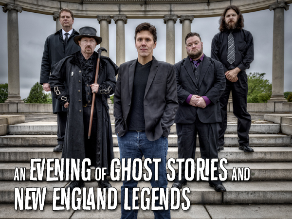 An Evening of Ghost Stories and New England Legends