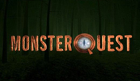 MonsterQuest on the History Channel.