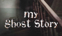 My Ghost Story on the Bio Channel.