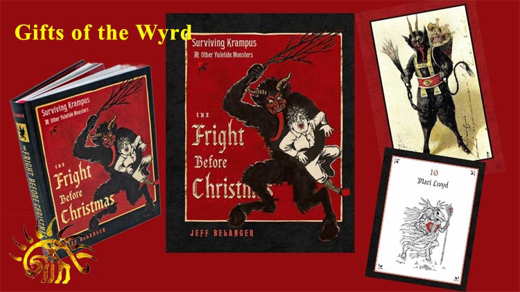 Gifts of the Wyrd: The Fright Before Christmas with Jeff Belanger