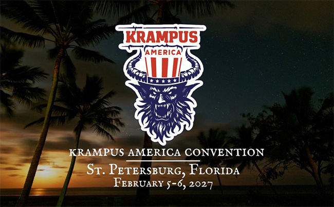 Krampus America Convention - February 5-6, 2027, St. Petersburg, Florida.